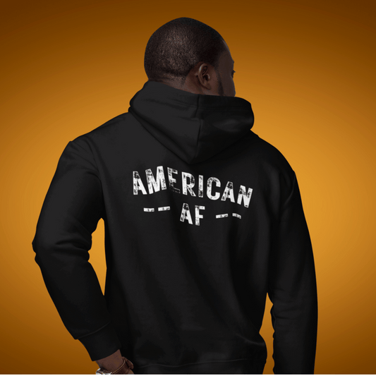 AMERICAN AF Hoodie