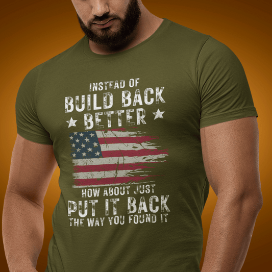 BUILD BACK BETTER Tee