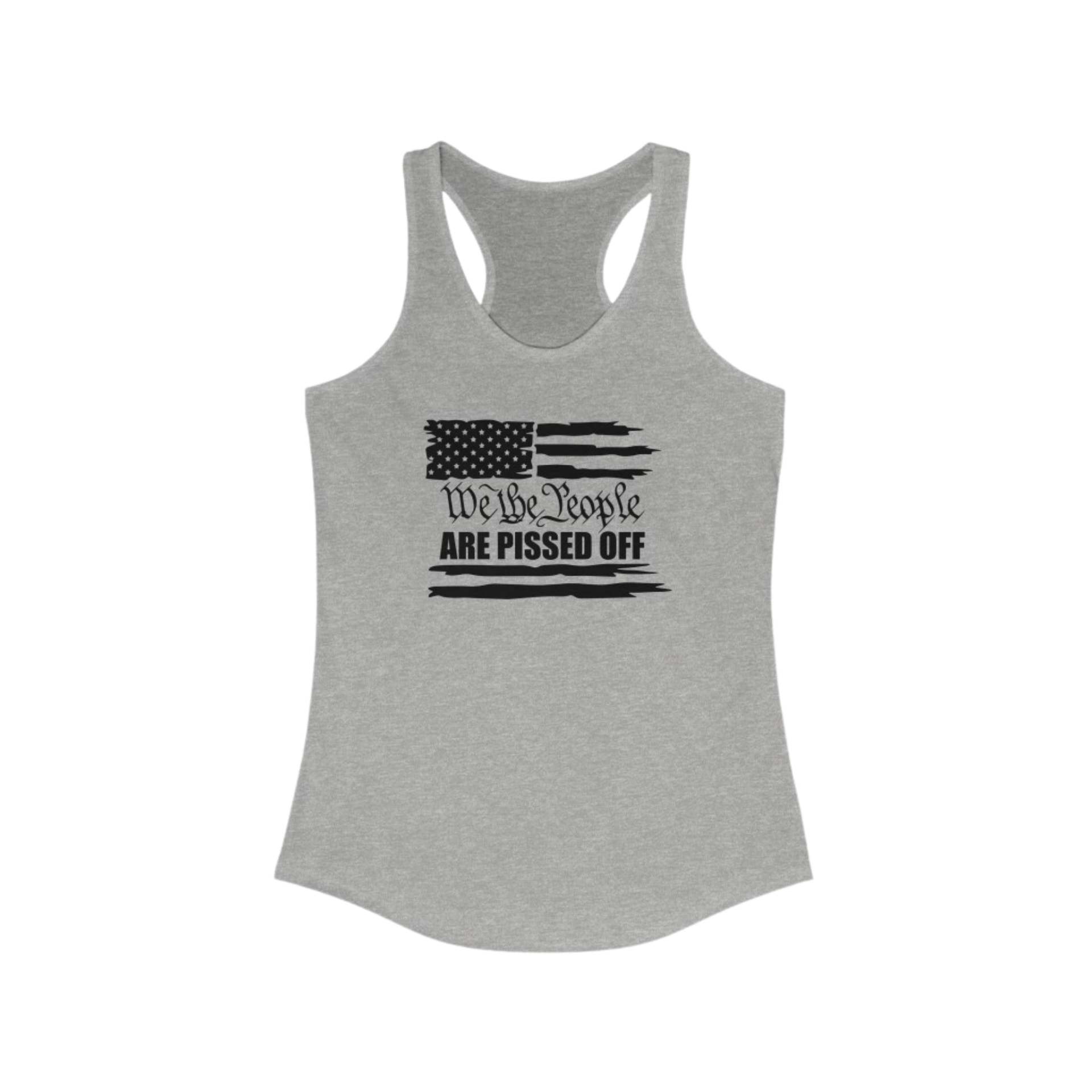We The People Are Pissed Off Racerback Tank Women's Heather Gray - front
