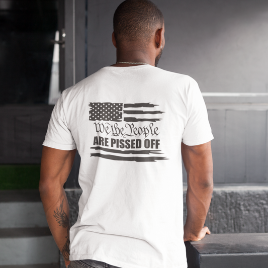We The People Are Pissed Off Short Sleeve T-Shirt Men's White - back