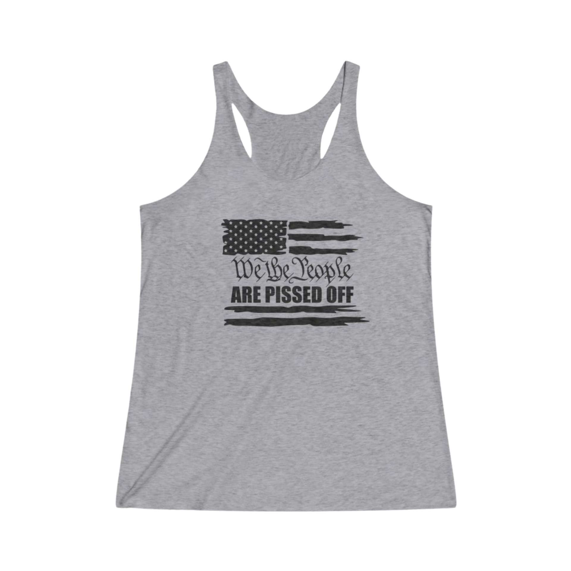 We The People Are Pissed Off Thin Racerback Tank Women's Premium Heather - front